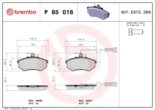 [P85016] FRONT PADS BREMBO VAG